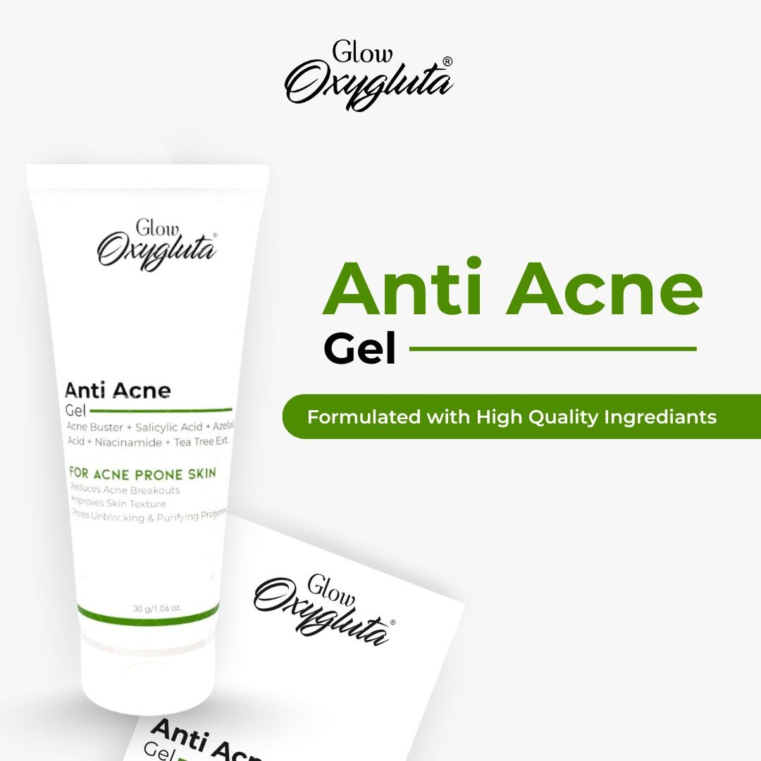 Glow Oxygluta anti acne gel best anti acne gel for your acne prones skin best acne gel used by dermatologyst or doctors
