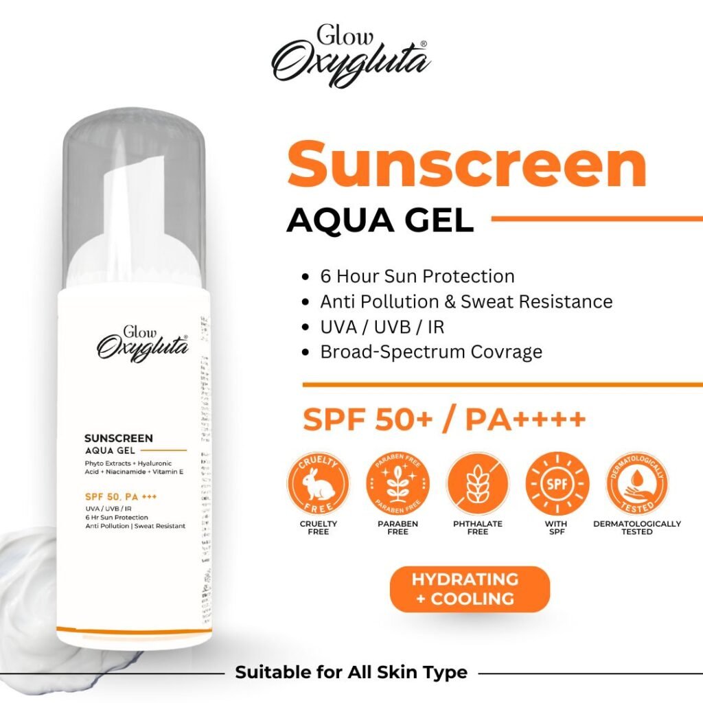 Glow Oxygluta Aqua Sunscreen Gel with SPF 50 +++ Best light weight sunscreen for skin